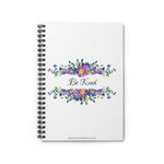 Be Kind With Flowers - Spiral Notebook Ruled Line