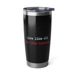 Live Like Ali (as) Die Like Hussain (as) Tumbler Mug Silver and Black 20oZ - Shia Islamic, Karbala, Ashura, Muharram, Azadari, Arbaeen