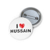 I Love Hussain (as) White - Pin Button