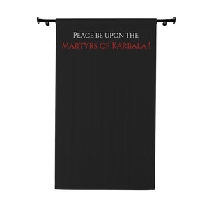 Peace Be Upon The Martyrs Of Karbala (as) Blackout Window Curtain - Muharram, Ashura, Azadari, Majaliss, Arbaeen, Shia Islamic, Karbala