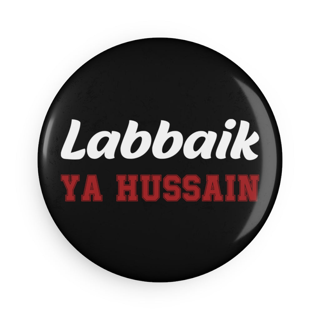 Labbaik Ya Hussain (as) Round Magnet, Shia Islamic Items, Karbala, Ashura Muharram