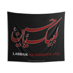 Labbaik Ya Hussayn (as) - Indoor Wall Tapestry/Flag