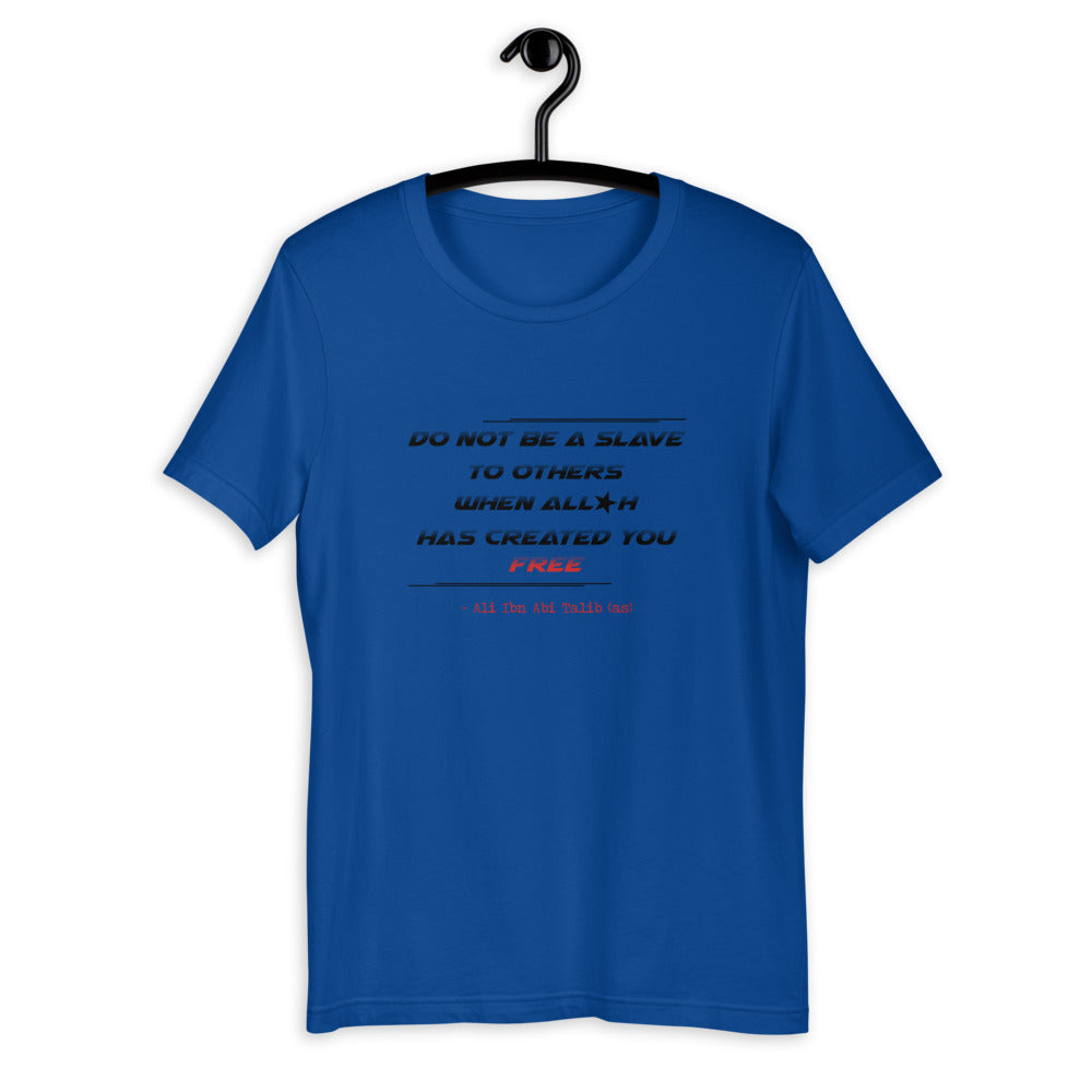 Do Not Be A Slave - Short Sleeve T-Shirt WOMEN