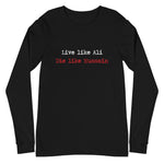 Live Like Ali (as) Die Like Hussain (as) - Long Sleeve Shirt MEN