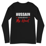 Hussain (as) In The Depth Of My Heart - Long Sleeve T-Shirt MEN - Hayder Maula