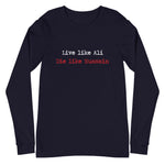 Live Like Ali (as) Die Like Hussain (as) - Long Sleeve Shirt MEN