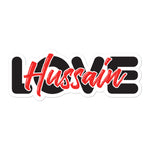 Love Hussain (as) Black Red - Bubble-Free Vinyl Stickers