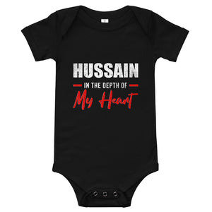 Hussain (as) In The Depth Of My Heart - Baby Onesie