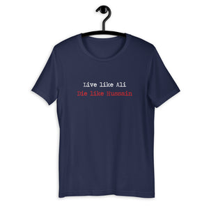 Live Like Ali (as) Die Like Hussain (as) - Short Sleeve T-Shirt WOMEN