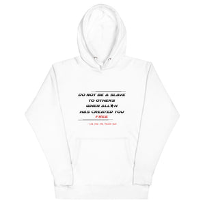 Do Not Be A Slave - Premium Hoodie WOMEN