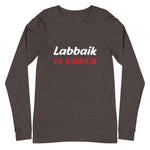 Labbaik Ya Hussain (as) - Long Sleeve Shirt WOMEN
