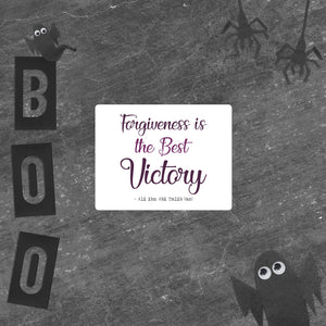 Forgiveness Is The Best Victory - Bubble-Free Vinyl Stickers