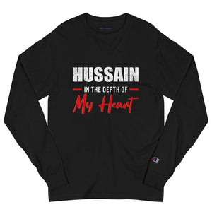 Hussain (as) In The Depth Of My Heart - Champion Long Sleeve Shirt MEN - Hayder Maula