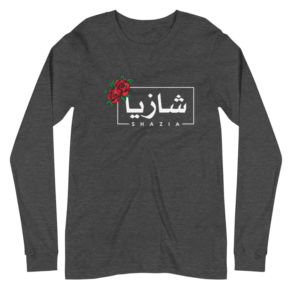 Arabic Name Shazia- Long Sleeve Shirt WOMEN